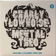 Charly Lownoise & Mental Theo - Live At London / 1,2,3 For Germany / The Bird / Rebel
