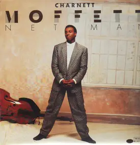 Charnett Moffett - Net Man
