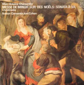 Charpentier - Messe De Minuit Sur Des Noels -  Sonata A Six (Joel Cohen)