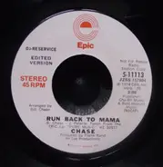 Chase - Run Back To Mama