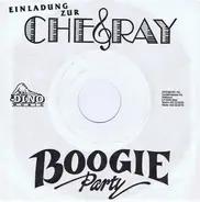 Che & Ray - Einladung Zur Che & Ray Boogie Party