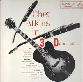 Chet Atkins - Chet Atkins in Three Dimensions