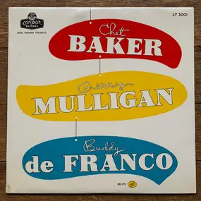 Chet Baker - Chet Baker - Gerry Mulligan - Buddy DeFranco