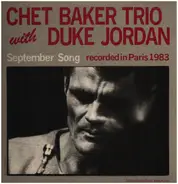 Chet Baker Trio With Duke Jordan - September Song