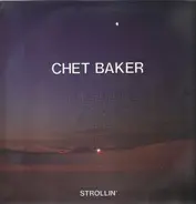 Chet Baker - Strollin'