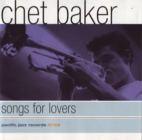 Chet Baker - Songs For Lovers