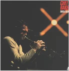 Chet Baker - Two A Day