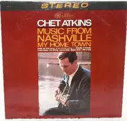 Chet Atkins - Music From Nashville My Home Town