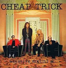 Cheap Trick - Wherever Would I Be