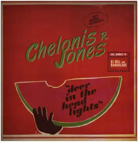 Chelonis R. Jones - Deer in the headlights