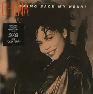Chena - Bring Back My Heart