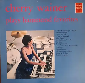 cherry Wainer - Cherry Wainer Plays Hammond Favorites