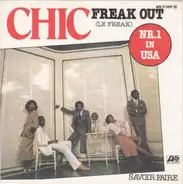 Chic - Freak Out (Le Freak) / Savoir Faire