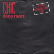 Chic - Good Times (New Single Mix '88)