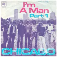 Chicago - I'm A Man