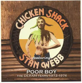 Chicken Shack - Poor Boy - The Deram Years 1972-1974