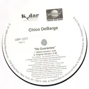Chico DeBarge - No Guarantee