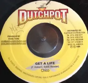 Chico - Get A Life