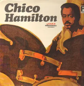 Chico Hamilton - Jazz Milestones Series