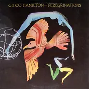 Chico Hamilton - Peregrinations