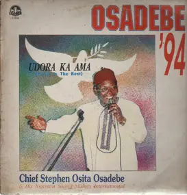 Chief Stephen Osita Osadebe - Osadebe '94