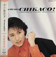 Chikaco Sawada - Let Me Call Your Sweetheart