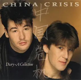 China Crisis - Diary - A Collection