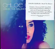 Chloe Charles - Break The Balance / Little Green Bud