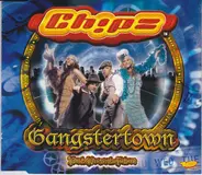 Ch!pz - Gangstertown