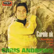 Chris Andrews - Carole Ok