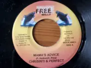 Chrisinti , Perfect - Mama's Advice