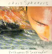 Chris Spheeris - Pathway To Surrender