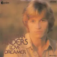Christian Anders - Love Dreamer