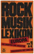 Christian Graf - Rock Musik lexikon Band 1- Europa