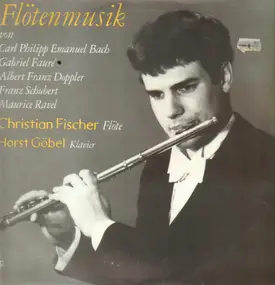 Christian Fischer - Flötenmusik