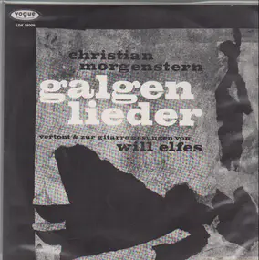 Christian Morgenstern - Galgenlieder,, will elfes