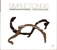 Christian Muthspiel & Steve Swallow - Simple Songs