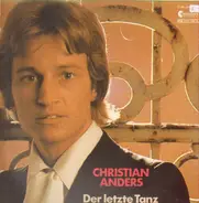 Christian Anders - Der Letzte Tanz