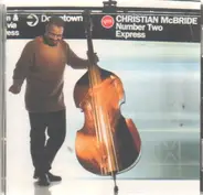 Christian McBride - Number Two Express