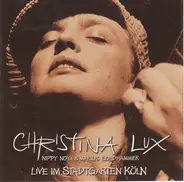Christina Lux , Nippy Noya & Marius Goldhammer - Live Im Stadtgarten Köln