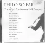 Christine Lavin,Bill Staines,Tony Bird, u.a - Philo So Far; The 20th Anniversary Folk Sampler