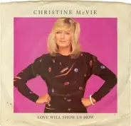 Christine McVie - Love Will Show Us How