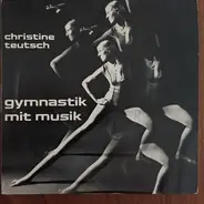 Christine Teutsch - Gymnastik Mit Musik