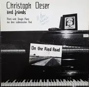 Christoph Oeser Änd Fränds - On The Ried Road  - Blues- Und Boogie-Piano Aus Dem Südhessischen Ried