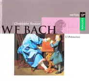 Christophe Rousset - Wilhelm Friedemann Bach - 12 Polonaises