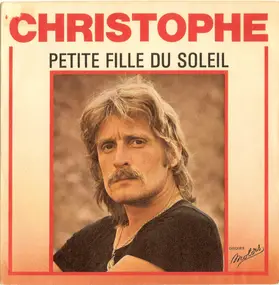 Christophe - Petite Fille Du Soleil