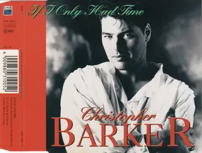 Christopher Barker - If I Only Had Time