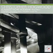 Stravinsky / Malipiero / Casella - Klassizistische Moderne Volume 3