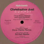 Christopher Just - I'm A Disco Dancer (And A Sweet Romancer) Remixed
