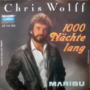 Chris Wolff - 1000 Nächte Lang